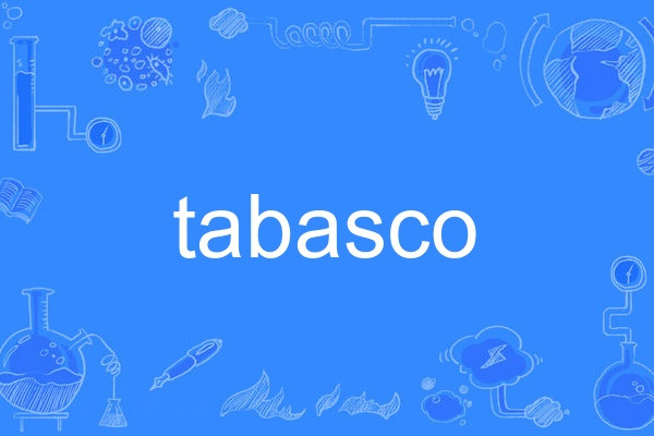tabasco tabasco