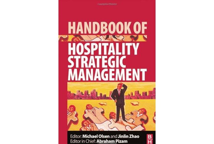 Handbook of Hospitality Strategic Management Handbook of Hospitality Strategic Management
