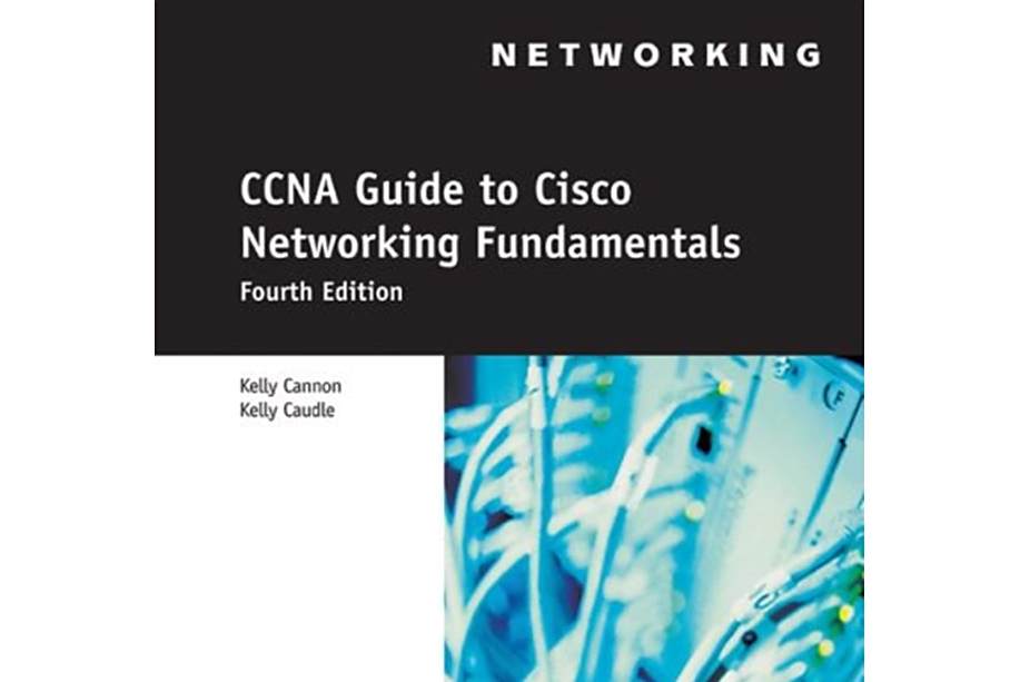 CCNA Guide to Cisco Networking Fundamentals CCNA Guide to Cisco Networking Fundamentals