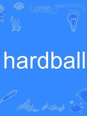 hardball hardball
