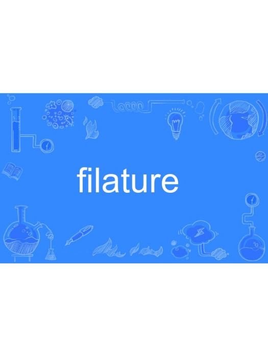 filature filature
