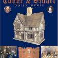 The Authentic Tudor and Stuart Dolls\x27 House The Authentic Tudor and Stuart Dolls\x27 House