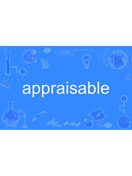 appraisable appraisable