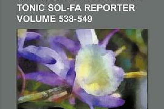 The Musical Herald and Tonic Sol-Fa Reporter Volume 538-549 The Musical Herald and Tonic Sol-Fa Reporter Volume 538-549