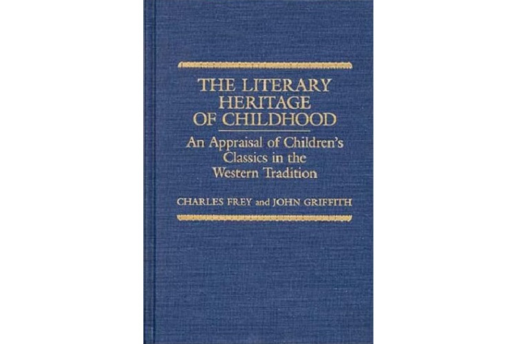 The Literary Heritage of Childhood The Literary Heritage of Childhood