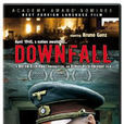 Downfall Downfall