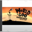 World of Goo Soundtrack World of Goo Soundtrack