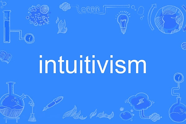 intuitivism intuitivism