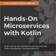 Hands-On Microservices with Kotlin Hands-On Microservices with Kotlin