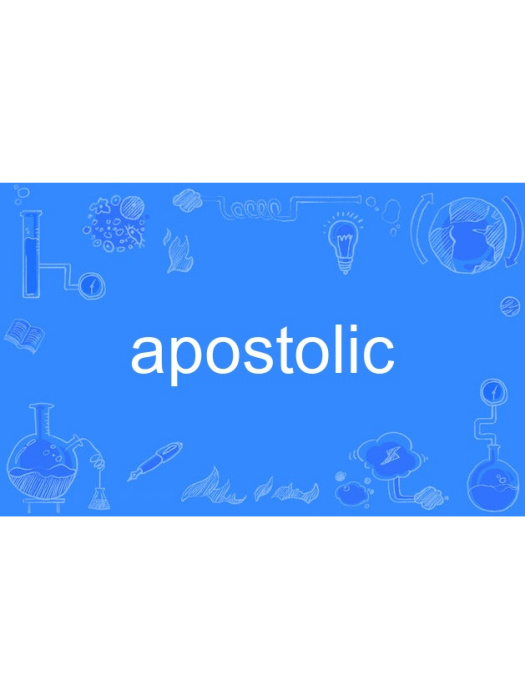 apostolic apostolic