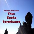 Nietzsche\x27s Thus Spoke Zarathustra(2016年CreateSpace Independent Publishing Platform出版的圖書) Nietzsche\x27s Thus Spoke Zarathustra(2016年CreateSpace Independent Publishing Platform出版的圖書)