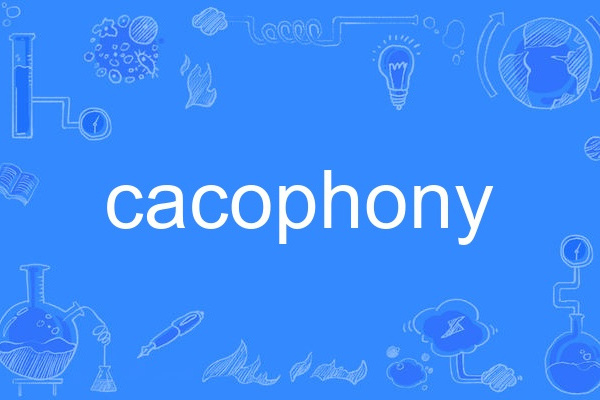 Cacophony Cacophony