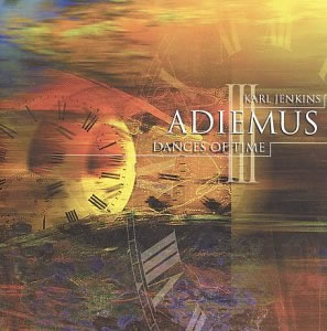 《Adiemus III:Dances Of Time 》
