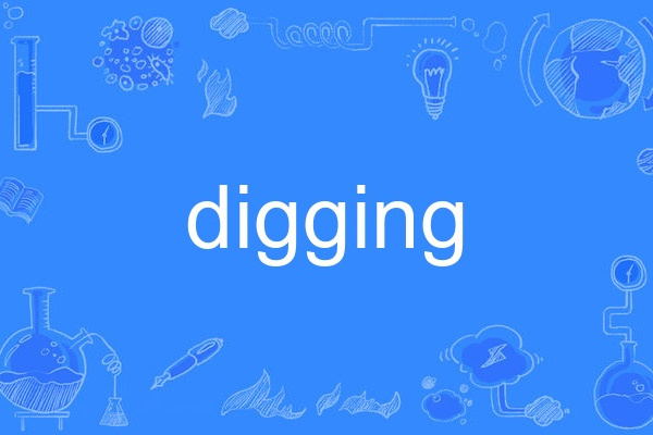 digging digging