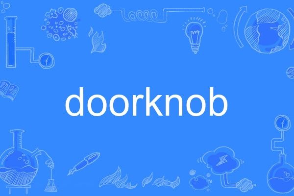 doorknob doorknob