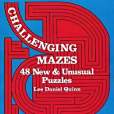 Challenging Mazes Challenging Mazes