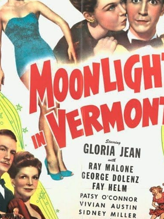 Moonlight in Vermont(美國1943年Edward C. Lilley執導的電影) Moonlight in Vermont(美國1943年Edward C. Lilley執導的電影)