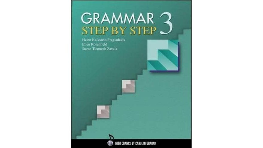 Grammar Step by Step 3 Teacher\x27s Manual
