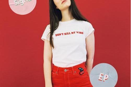 Don\x27t Kill My Vibe(Sigrid個人單曲) Don\x27t Kill My Vibe(Sigrid個人單曲)