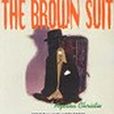 THE MAN IN THE BROWN SUIT