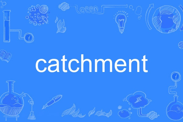 catchment catchment