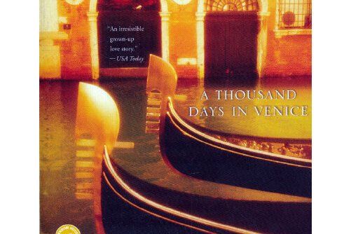 A Thousand Days in Venice (Ballantine Reader\x27s Circle) A Thousand Days in Venice (Ballantine Reader\x27s Circle)