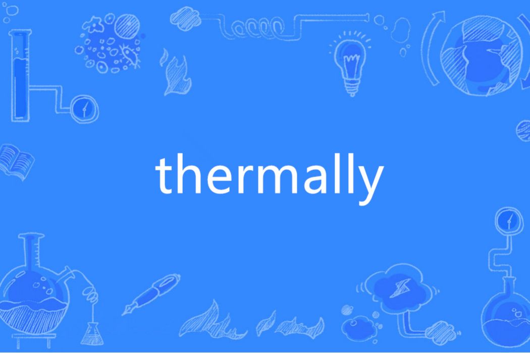 thermally