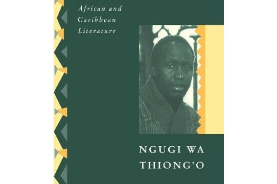 Ngugi Wa Thiong\x27o Ngugi Wa Thiong\x27o