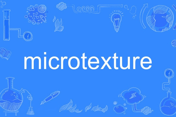 microtexture microtexture