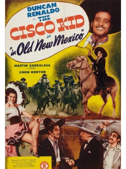 The Cisco Kid in Old New Mexico The Cisco Kid in Old New Mexico