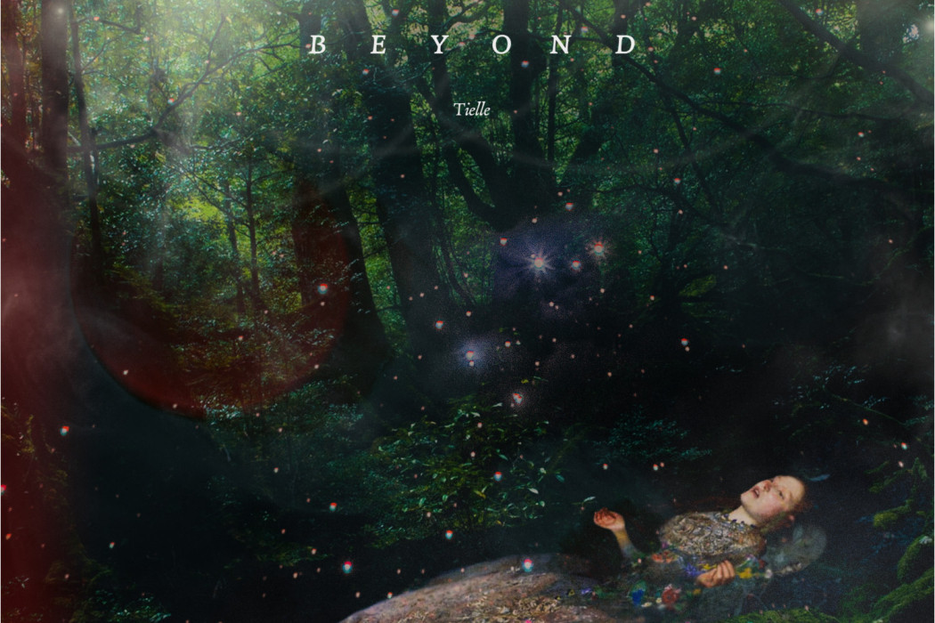 Beyond(2020年Tielle演唱歌曲) Beyond(2020年Tielle演唱歌曲)