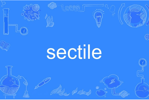 sectile sectile