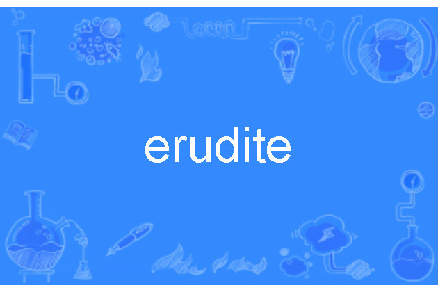 erudite erudite