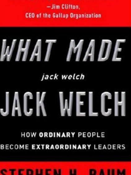 What Made jack welch JACK WELCH What Made jack welch JACK WELCH