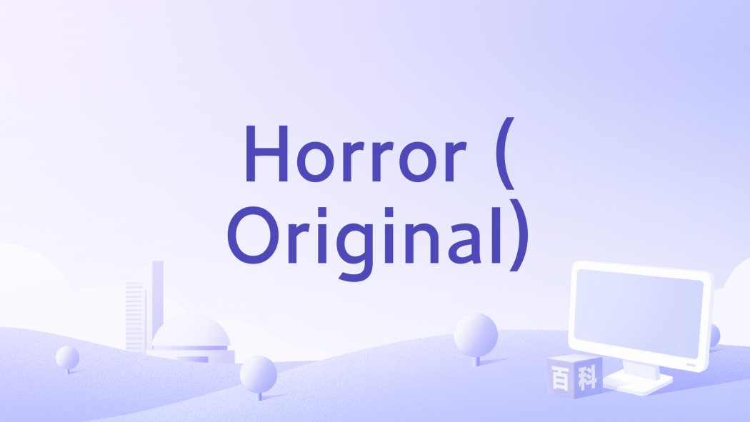 Horror (Original) Horror (Original)