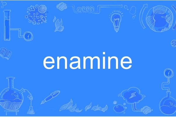 enamine enamine