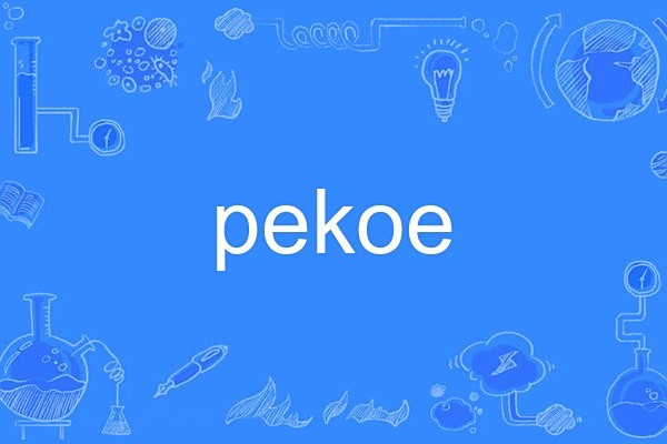 pekoe pekoe