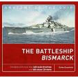 The Battleship Bismarck(ANATOMY OF THE SHIP 1) The Battleship Bismarck(ANATOMY OF THE SHIP 1)