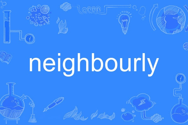 neighbourly neighbourly