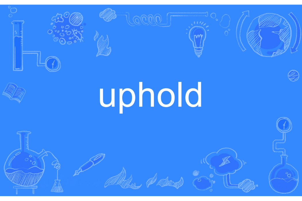 uphold