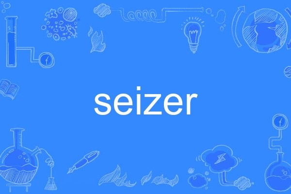 seizer seizer