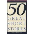50 Great Short Stories 50 Great Short Stories