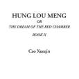 Hung Lou Meng or the Dream of the Red Chamber, Book II Hung Lou Meng or the Dream of the Red Chamber, Book II
