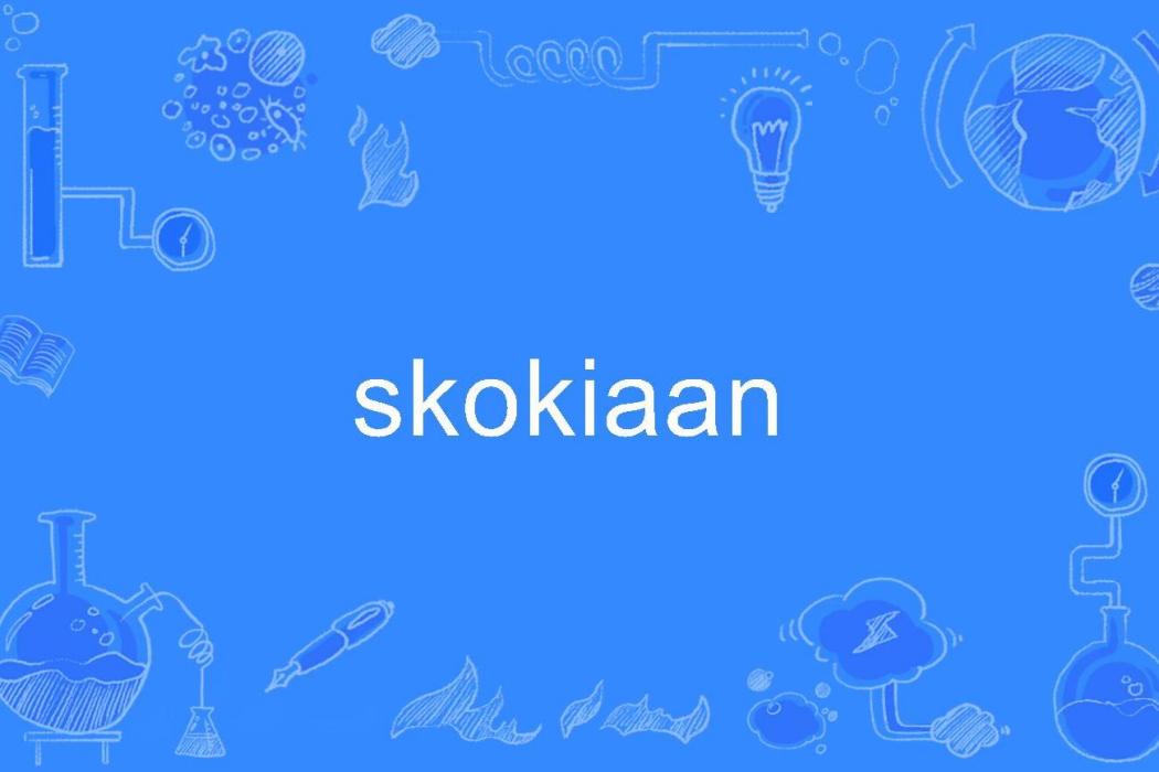 Skokiaan Skokiaan