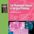The Washington Manual of Surgical Pathology(Humphrey, Peter A.; Dehner, Louis P.; Pfeifer, John D.著圖書) The Washington Manual of Surgical Pathology(Humphrey, Peter A.; Dehner, Louis P.; Pfeifer, John D.著圖書)