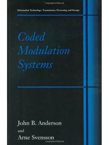 Coded Modulation Systems Coded Modulation Systems