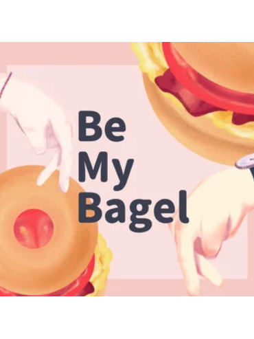Be My Bagel Be My Bagel