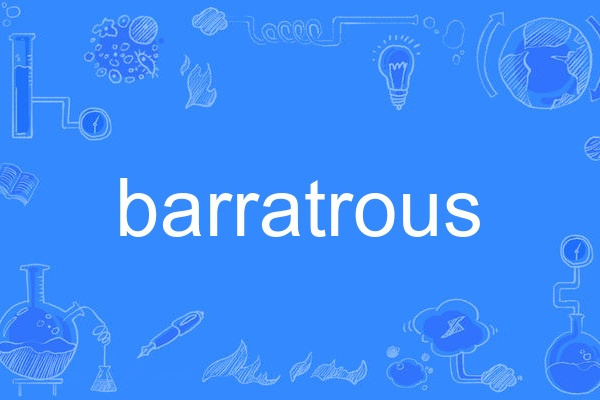 barratrous barratrous