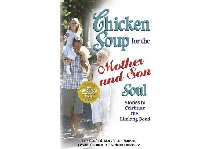 Chicken Soup for the Mother and Son Soul Chicken Soup for the Mother and Son Soul