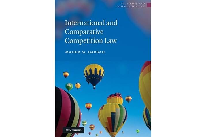 International and Comparative Competition Law International and Comparative Competition Law